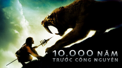 10.000 Năm Trước Công Nguyên | Netflix